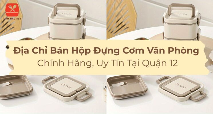 Địa chỉ bán hộp đựng cơm văn phòng