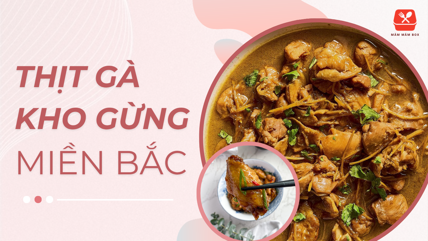 Thịt gà kho gừng miền bắc thơm nức, đậm đà, dễ nấu chuẩn vị bà nội ngay tại nhà. Món ngon bữa cơm gia đình ai ăn cũng mê. Xem công thức chi tiết ngay!